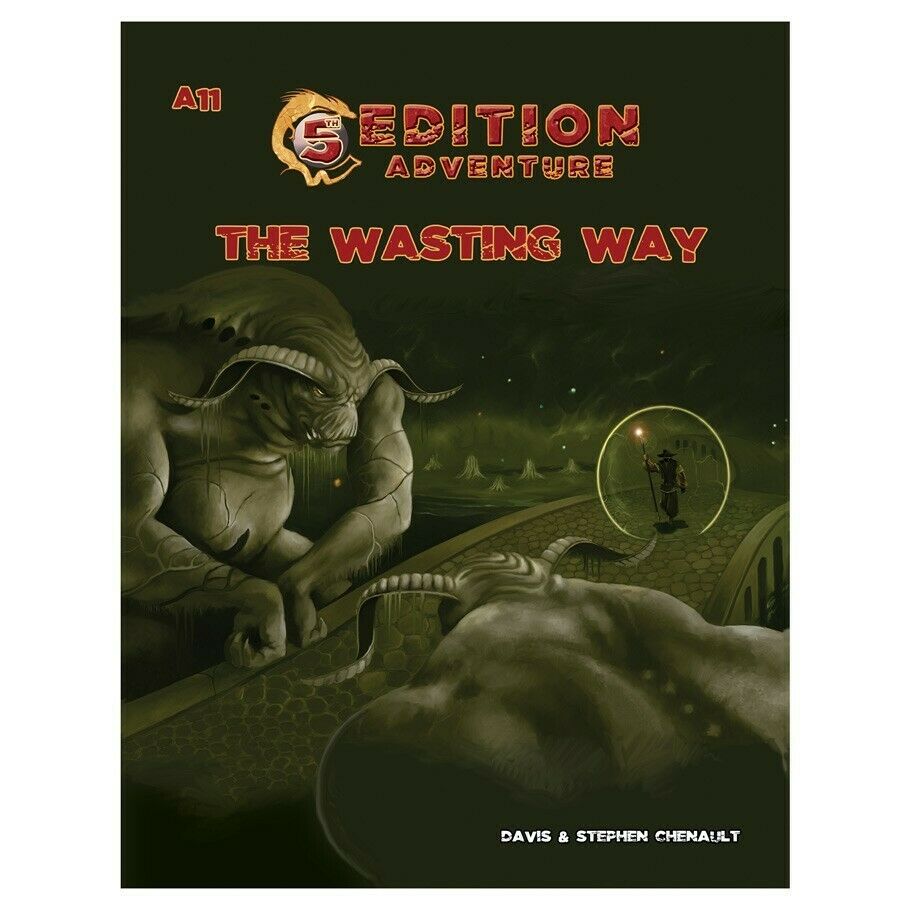5th Edition Adventures: A11 The Wasting Way RPG Book