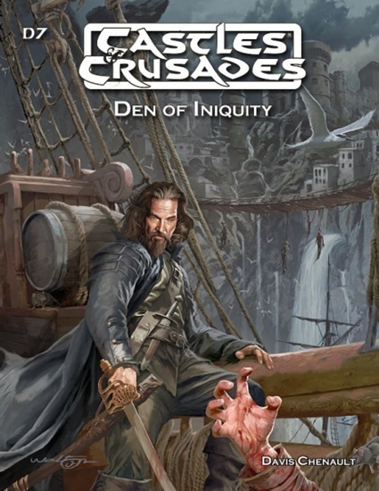 Castles and Crusades RPG: Den of Iniquity RPG Book