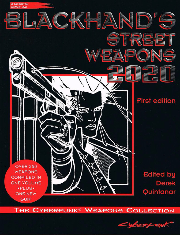 Cyberpunk: Blackhand's Street Weapons 2020 RPG Book