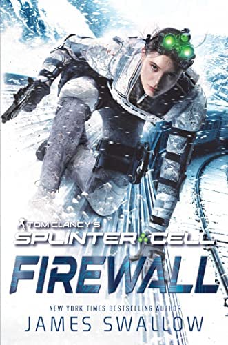 Tom Clancy's Splinter Cell: Firewall Novel English
